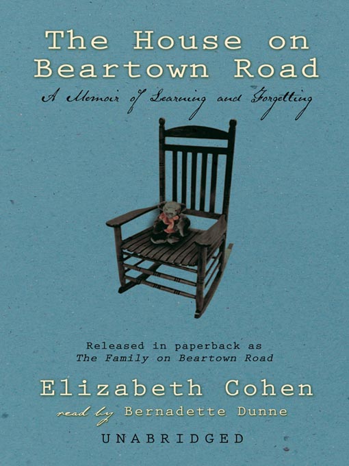 Title details for The House on Beartown Road by Elizabeth Cohen - Available